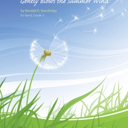 Gently Blows the Summer Wind - Band Arrangement