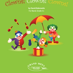 Clowns! Clowns! Clowns! - Band Arrangement