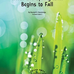 When the Spring Rain Begins to Fall - Band Arrangement