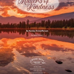 Matters of Kindness - Band Arrangement
