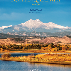 To the Gateway March - Band Arrangement