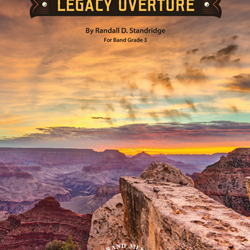 Legacy Overture - Band Arrangement
