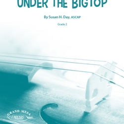 Under the Bigtop - String Orchestra Arrangement