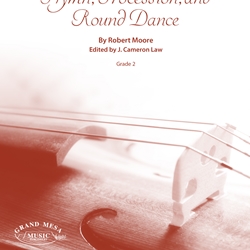 Hymn, Procession and Round Dance - String Orchestra Arrangement