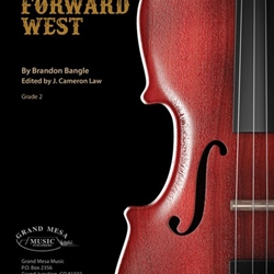 Forward West - String Orchestra Arrangement