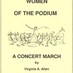 Women of the Podium (March) - Band Arrangement
