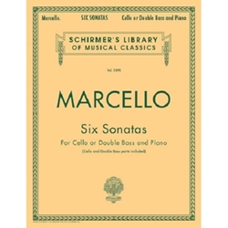 Marcello - Six Sonatas for Cello or Double Bass and Piano