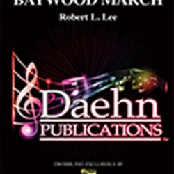 Baywood March - Band Arrangement