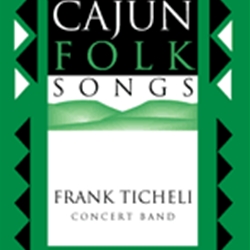 Cajun Folk Songs - Band Arrangement